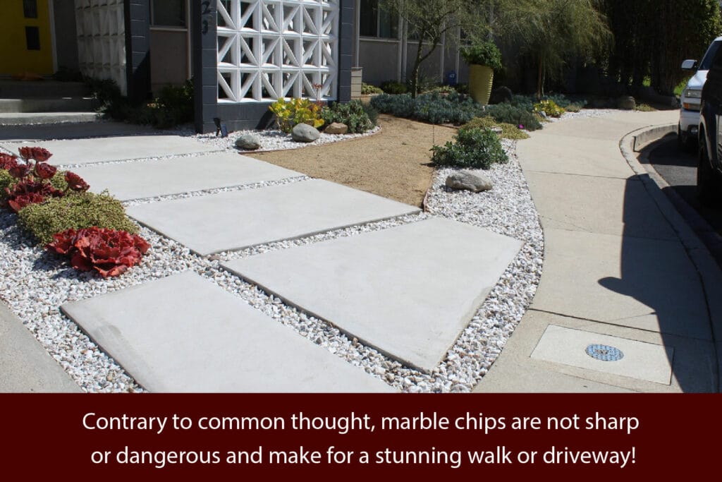 marble chips are not sharp or dangerous