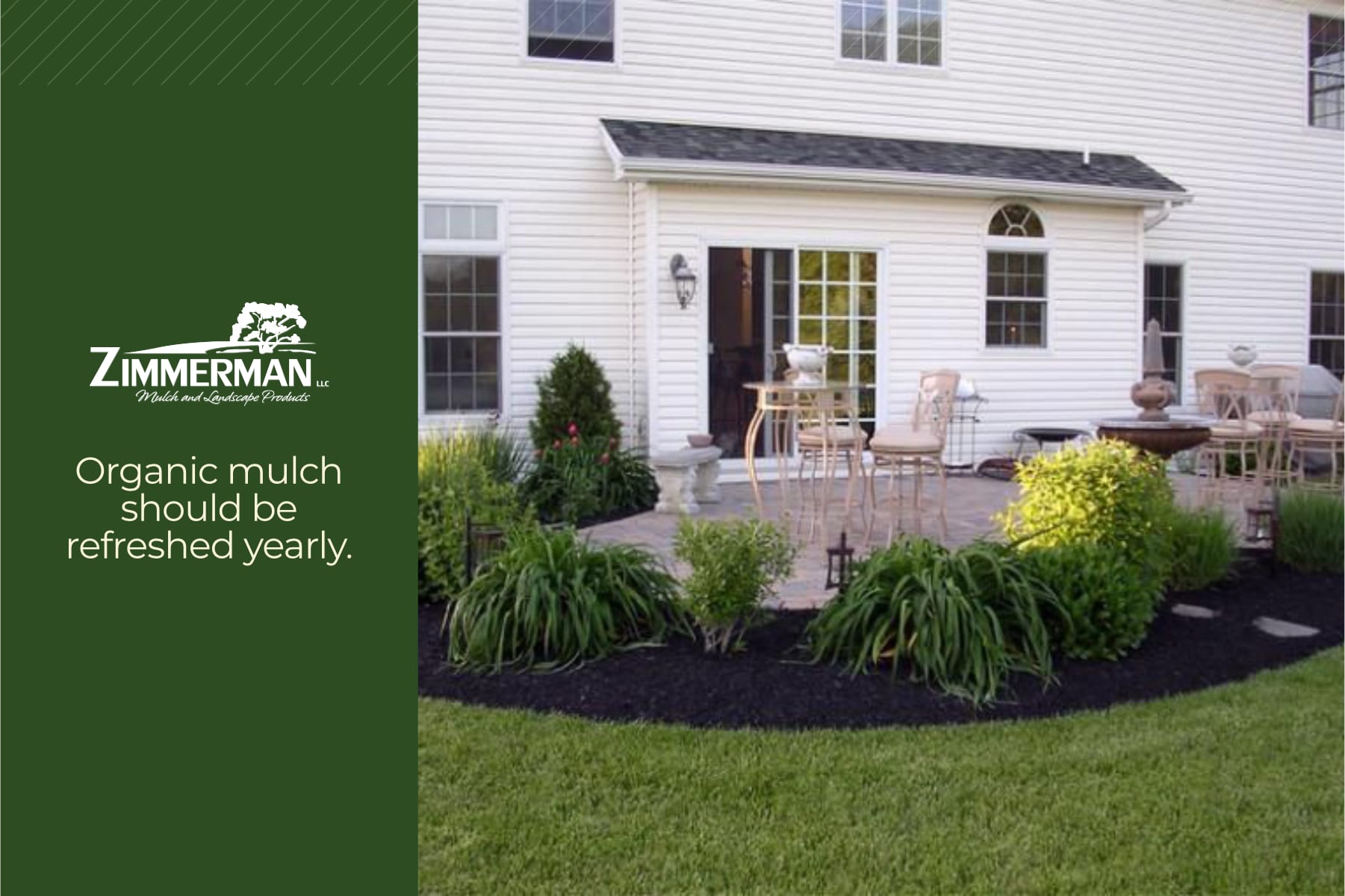 organic mulch should be refreshed yearly
