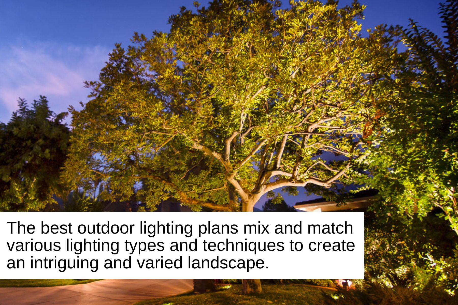 mix and match outdoor lighting for best results